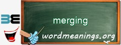 WordMeaning blackboard for merging